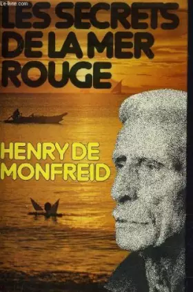 Couverture du produit · LES SECRETS DE LA MER ROUGE.