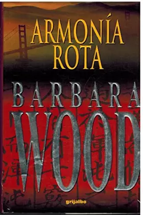 Couverture du produit · Armonía rota [ Livre importé d´Espagne ]