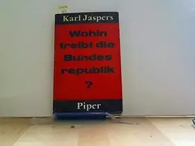 Couverture du produit · Wohin Treibt Die Bundes Republik?