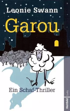 Couverture du produit · Garou: Ein Schaf-Thriller - Leonie Swann