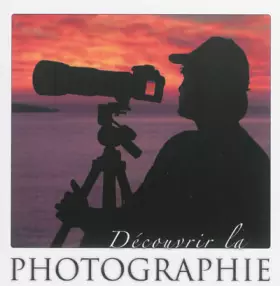 Couverture du produit · Découvrir la photographie