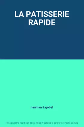 Couverture du produit · LA PATISSERIE RAPIDE