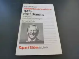 Couverture du produit · Bilder einer Branche. Deutscher Literaturbetrieb heute.