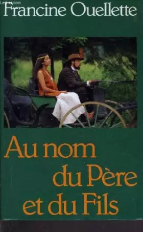 Couverture du produit · Au nom du père et du fils