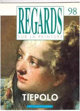 Couverture du produit · TIEPOLO regards sur la peinture N° 98