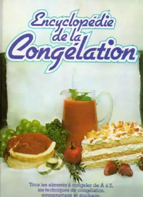 Couverture du produit · Encyclopédie de la congélation