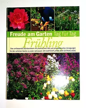 Couverture du produit · Frühling. Freude am Garten - Tag für Tag