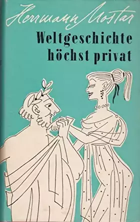 Couverture du produit · Weltgeschichte höchst privat :