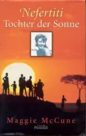 Couverture du produit · Nefertiti - Tochter der Sonne - Roman