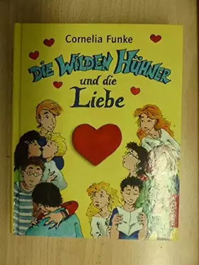Couverture du produit · Die wilden Hühner und die Liebe