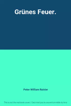 Couverture du produit · Grünes Feuer.