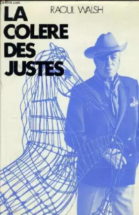 Couverture du produit · LA COLERE DES JUSTES.