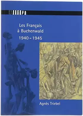 Couverture du produit · LES FRANCAIS A BUCHENWALD (1940-1945).
