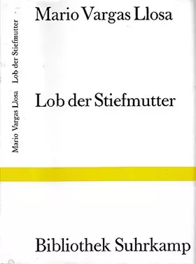Couverture du produit · Bibliothek Suhrkamp ; Bd. 1086 Lob der Stiefmutter : Roman
