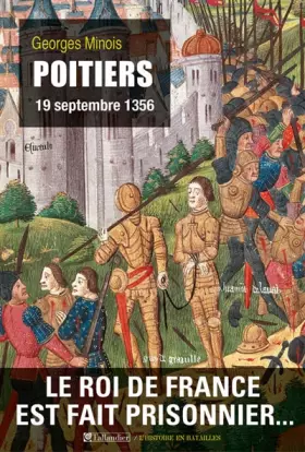 Couverture du produit · Poitiers. 19 septembre 1356
