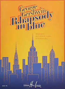 Couverture du produit · RHAPSODY IN BLUE --- CLARINETTE ET PIANO