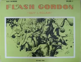 Couverture du produit · FLASH GORDON GUY L' ECLAIR Volume 2