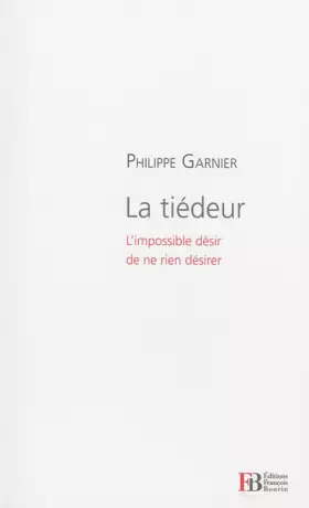 Couverture du produit · La tiédeur
