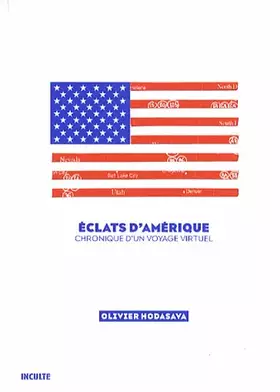 Couverture du produit · Eclats d'Amérique: Chronique d'un voyage virtuel