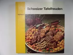 Couverture du produit · Schweizer Tafelfreuden