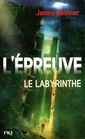 Couverture du produit · L'épreuve. Tome 1 : Le Labyrinthe de Dashner. James (2012) Broché