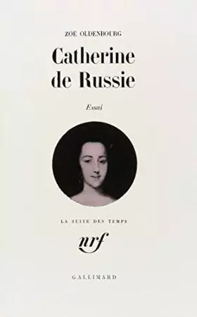 Couverture du produit · Catherine de Russie de Oldenbourg. Z. (1966) Broché