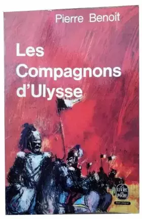 Couverture du produit · LES COMPAGNONS D ULYSSE de Pierre Benoit ed Livre de poche 1964