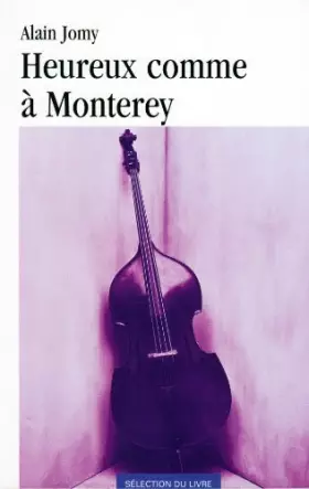 Couverture du produit · HEUREUX COMME A MONTEREY