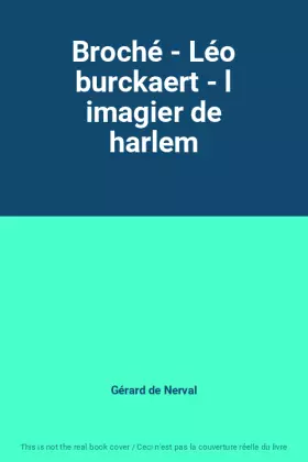 Couverture du produit · Broché - Léo burckaert - l imagier de harlem