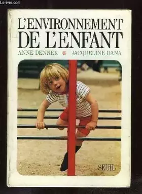 Couverture du produit · L ENVIRONNEMENT DE LENFANT.