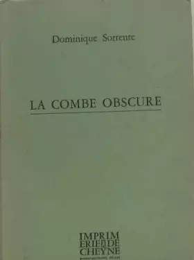 Couverture du produit · La combe obscure
