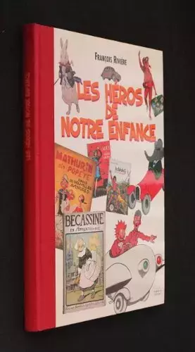 Couverture du produit · Les héros de notre enfance
