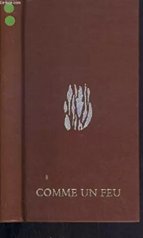 Couverture du produit · COMME UN FEU - PRIERES DU JOUR.