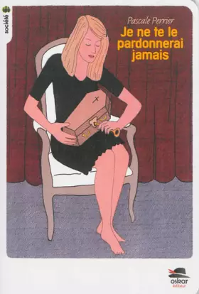Couverture du produit · Je ne te le pardonnerai jamais