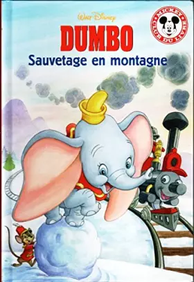 Couverture du produit · Dumbo - Sauvetage et montagne