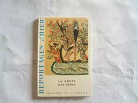 Couverture du produit · LA ROUTE DES INDES.