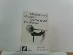 Couverture du produit · Shakespeare Macbeth - Dichtung und Wirklichkeit