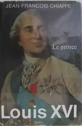Couverture du produit · Louis XVI tome I: le prince