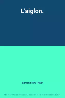 Couverture du produit · L'aiglon.