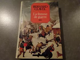 Couverture du produit · Le femme de guerre.