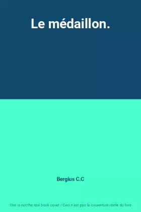 Couverture du produit · Le médaillon.