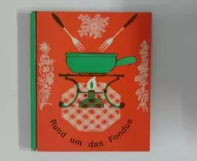 Couverture du produit · Rund um das Fondue