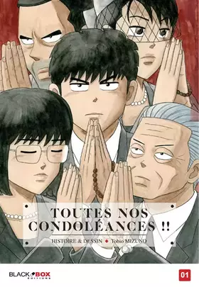 Couverture du produit · Toutes nos condoléances !! Tome 1