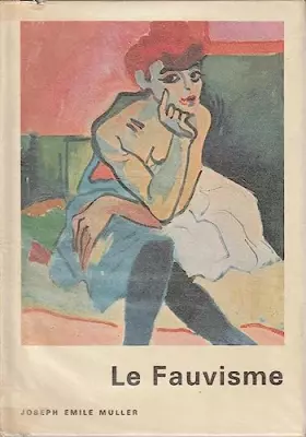 Couverture du produit · Le Fauvisme