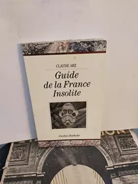Couverture du produit · Guide de la france insolite