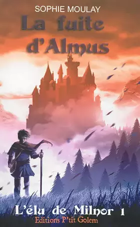 Couverture du produit · La fuite d'Almus