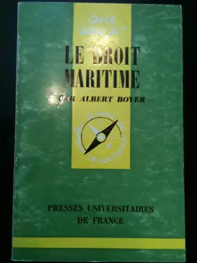 Couverture du produit · Le droit maritime.