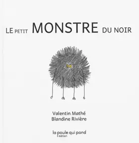 Couverture du produit · Le petit monstre du noir