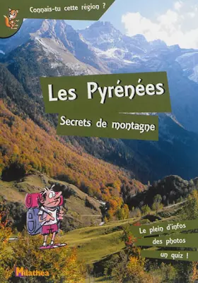 Couverture du produit · Les Pyrénées: Secrets de montagne