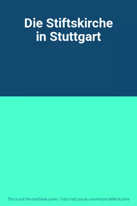 Couverture du produit · Die Stiftskirche in Stuttgart